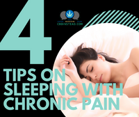 4 Tips for Sleeping with Chronic Pain