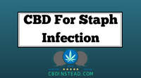CBD For Staph Infection