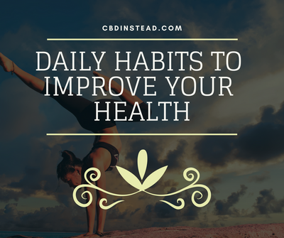 Daily Habits To Improve Your Health