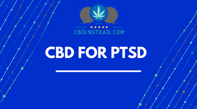 CBD For PTSD