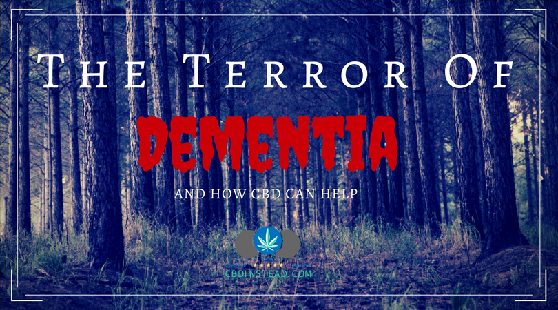 The Terror Of Dementia And How CBD Can Help