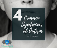 4 Common Symptoms of Autism and why they Happen
