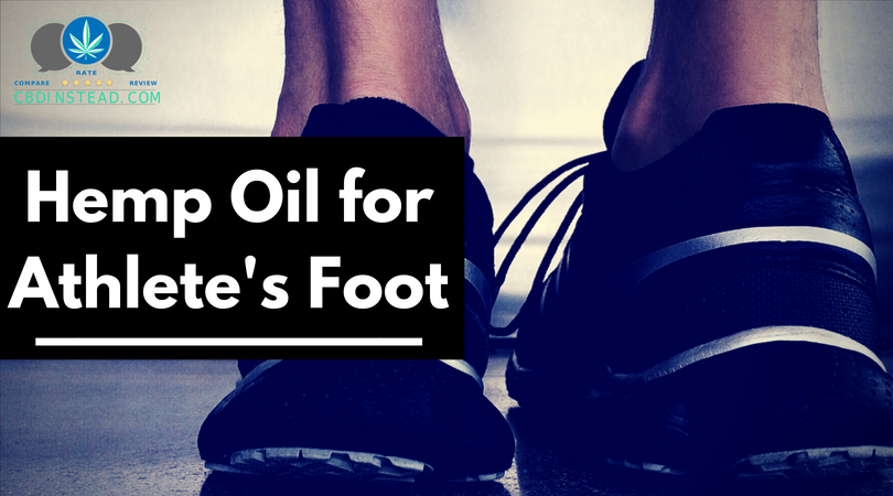 Hemp Oil For Athlete's Foot