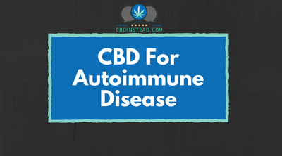 CBD For Autoimmune Diseases