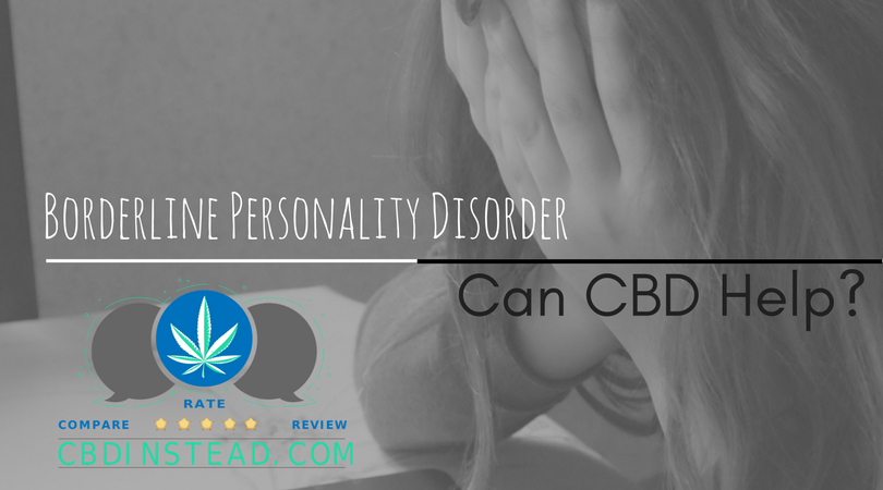 Borderline Personality Disorder and CBD