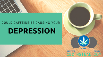 Is Caffeine Causing Your Depression?