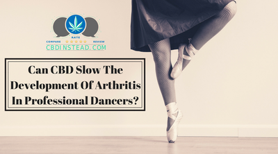 Can CBD Slow The Development Of Arthritis In Professional Dancers?