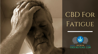 CBD And Fatigue