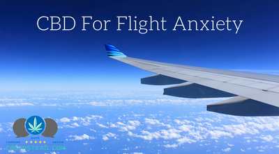 CBD For Flight Anxiety