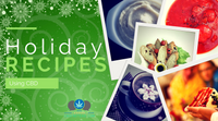 Holiday Recipes Using CBD