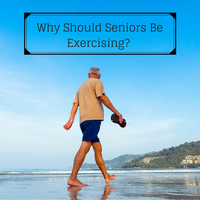 Why Should Seniors Be Exercising?
