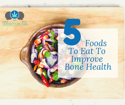 5 Foods To Eat To Improve Bone Health